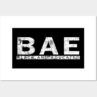 BAE - Black and educated shirt - Black History Month Shirt, Black History, Black and Educated,Black Pride, Educated Black Woman Posters and Art